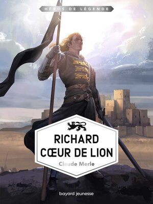 cover image of Richard Coeur de Lion